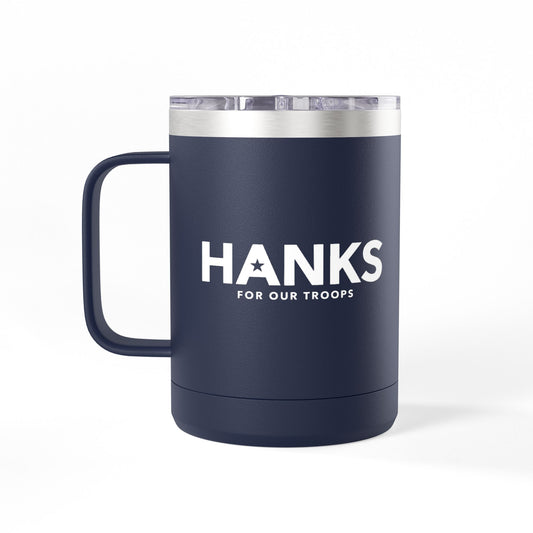 "Hanks for Our Troops" Insulated Coffee Mug Tumbler (15 oz)