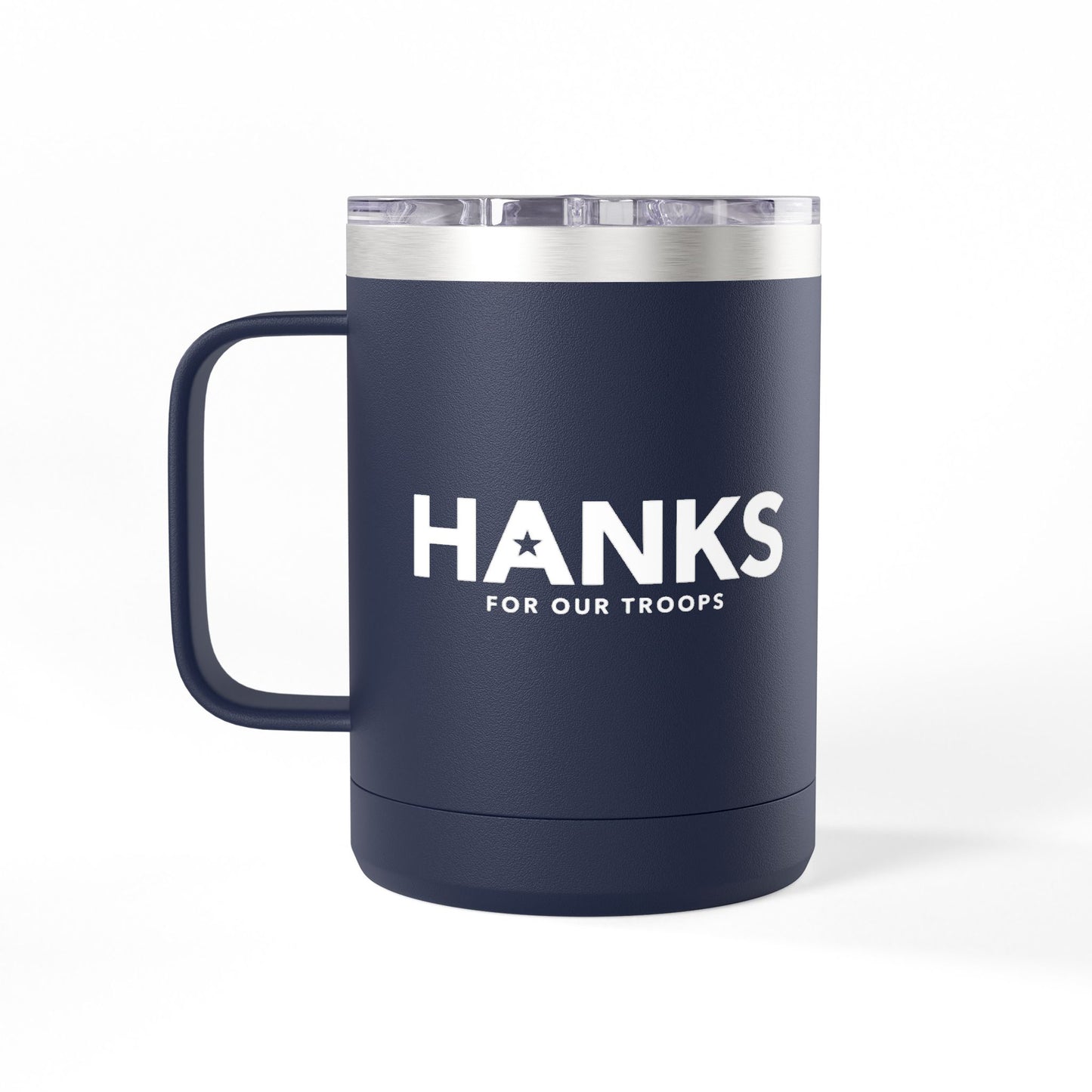 "Hanks for Our Troops" Insulated Coffee Mug Tumbler (15 oz)