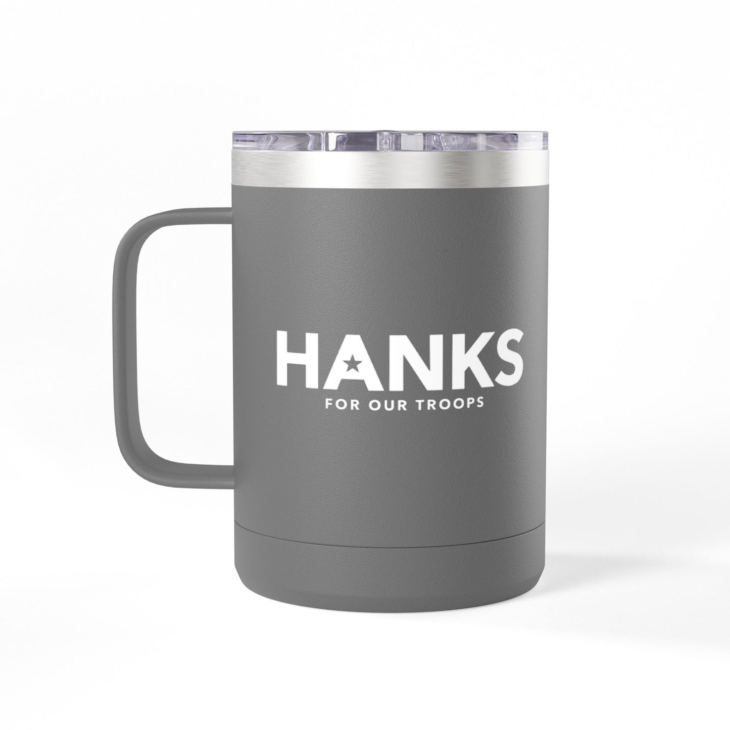 "Hanks for Our Troops" Insulated Coffee Mug Tumbler (15 oz)