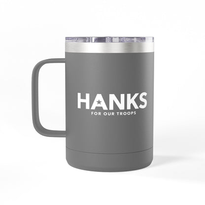 "Hanks for Our Troops" Insulated Coffee Mug Tumbler (15 oz)