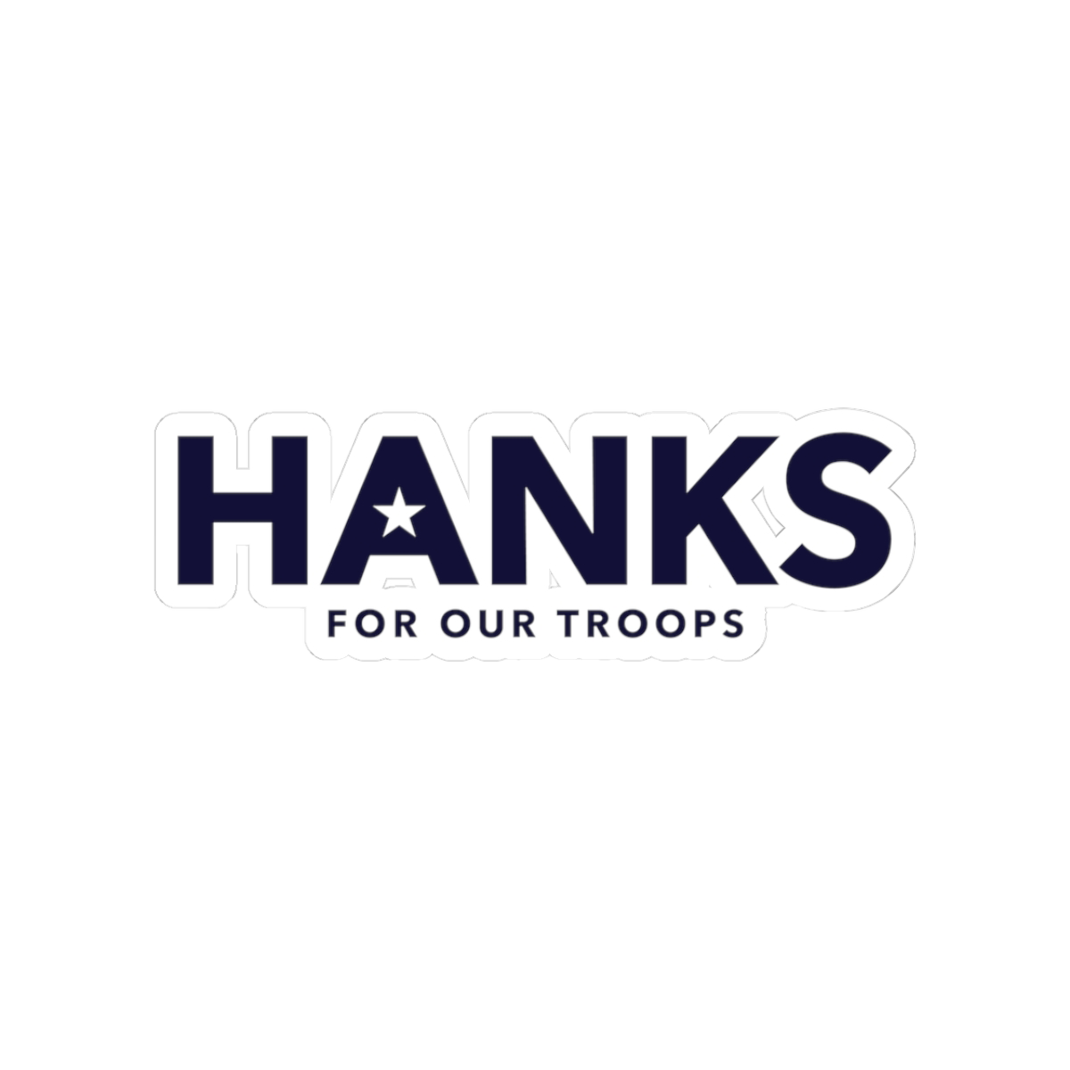 "HANKS for Our Troops" Horizontal Kiss-Cut Sticker