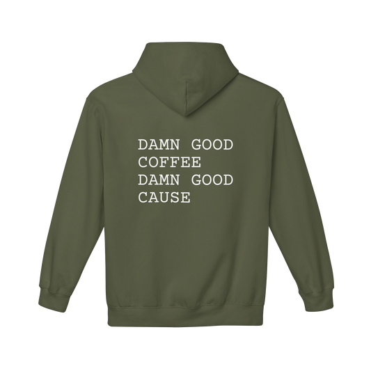 The "Damn Good Cause" Fleece Hoodie